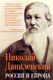 Россия и Европа. Эпоха столкновения цивилизаций (eBook, ePUB)