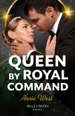 Queen By Royal Command (eBook, ePUB) Queen By Royal Command (eBook, ePUB)