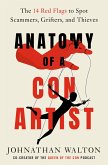 Anatomy of a Con Artist (eBook, ePUB) Anatomy of a Con Artist (eBook, ePUB)