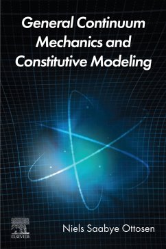 Cover General Continuum Mechanics and Constitutive Modeling (eBook, ePUB)