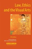 Law, Ethics and the Visual Arts (eBook, PDF)