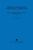 European Integration and International Co-ordination (eBook, PDF) European Integration and International Co-ordination (eBook, PDF)