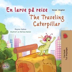 En larve på reise The Traveling Caterpillar (Norwegian English Bilingual Collection) (eBook, ePUB)