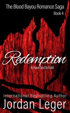 Cover Redemption (The Blood Bayou Romance Saga, #4) (eBook, ePUB)