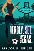 Deadly. Set. Vegas. (eBook, ePUB)