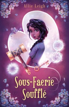 Sous-Faerie Soufflé (eBook, ePUB) Cover Sous-Faerie Soufflé (eBook, ePUB)