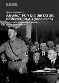 Anwalt für die Diktatur (eBook, PDF) Anwalt für die Diktatur (eBook, PDF)