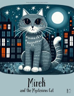 Cover Mirek and the Mysterious Cat: Bilingual Polish-English Stories for Kids (eBook, ePUB)