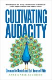 Cultivating Audacity (eBook, ePUB)