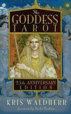 The Goddess Tarot 25th Anniversary Edition (eBook, ePUB) - Waldherr, Kris