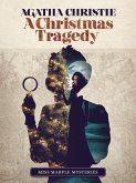 A Christmas Tragedy (eBook, ePUB)