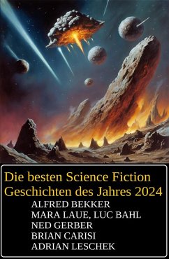 Cover Die besten Science Fiction Geschichten des Jahres 2024 (eBook, ePUB)