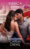 Pasión dormida (eBook, ePUB)