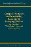 Computer Software and Information Licensing in Emerging Markets (eBook, PDF)