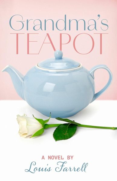 Grandma's Teapot (eBook, ePUB) Grandma's Teapot (eBook, ePUB)