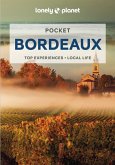 Lonely Planet Pocket Bordeaux 3 (eBook, ePUB)
