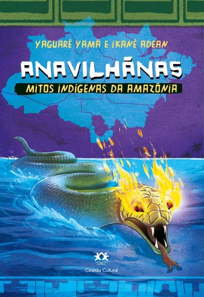 Anavilhãnas - Mitos indígenas da Amazônia (eBook, ePUB)