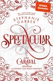 Spectacular (eBook, ePUB) Spectacular (eBook, ePUB)