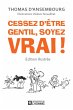 Cessez d'être gentil soyez vrai!... - Bild 1