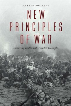 New Principles of War (eBook, PDF) - Pokrant, Marvin