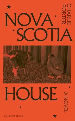 Nova Scotia House (eBook, ePUB) - Porter, Charlie