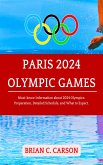 PARIS 2024 OLYMPIC GAMES (eBook, ePUB) PARIS 2024 OLYMPIC GAMES (eBook, ePUB)