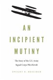 Incipient Mutiny (eBook, ePUB) Incipient Mutiny (eBook, ePUB)