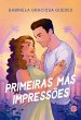 Primeiras más impressões (eBook, ePUB) - Bild 1