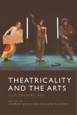 Theatricality and the Arts (eBook, PDF)