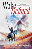 Woke Defined (eBook, ePUB) Woke Defined (eBook, ePUB)