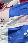 Contemporary Federalist Thought in Quebec (eBook, ePUB)