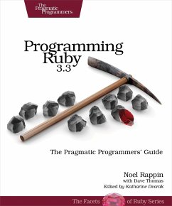Programming Ruby 3.3 (eBook, PDF) - Rappin, Noel; Thomas, Dave