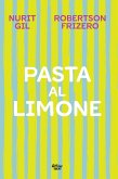 Pasta al limone (eBook, ePUB)