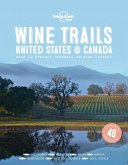Wine Trails - USA & Canada (eBook, ePUB)