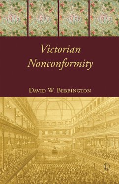Victorian Nonconformity (eBook, PDF) - Bebbington, David W