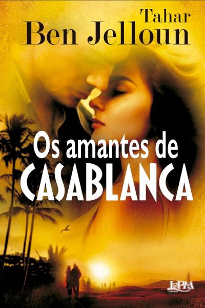 Os amantes de Casablanca (eBook, ePUB)