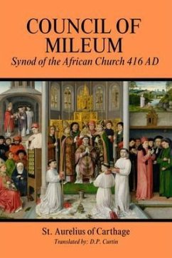 Council of Mileum (eBook, ePUB) - St. Aurelius of Carthage