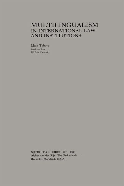 Multilingualism in International Law and Institutions (eBook, PDF)
