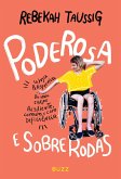 Poderosa e sobre rodas (eBook, ePUB)