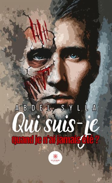 Qui suis-je quand je n'ai jamais été ? (eBook, ePUB)