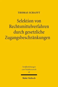 Cover Selektion von Rechtsmittelverfahren durch gesetzliche Zugangsbeschränkungen (eBook, PDF)