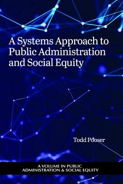 Cover A Systems Approach to Public Administration and Social Equity (eBook, PDF)