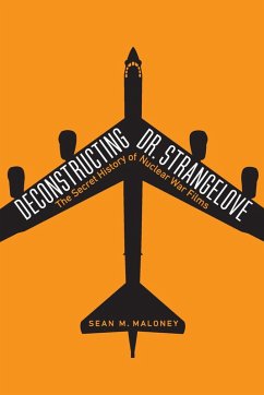 Cover Deconstructing Dr. Strangelove (eBook, PDF)