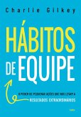 Hábitos de equipe (eBook, ePUB) Hábitos de equipe (eBook, ePUB)