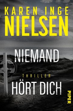 Niemand hört dich (eBook, ePUB) - Nielsen, Karen Inge