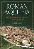 Roman Aquileia (eBook, ePUB)