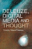Deleuze, Digital Media and Thought (eBook, PDF)