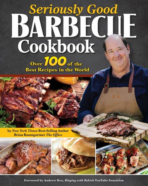 Seriously Good Barbecue Cookbook (eBook, ePUB)
