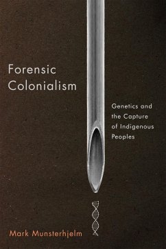 Forensic Colonialism (eBook, PDF) - Munsterhjelm, Mark