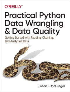 Practical Python Data Wrangling and Data Quality (eBook, PDF) - McGregor, Susan E.